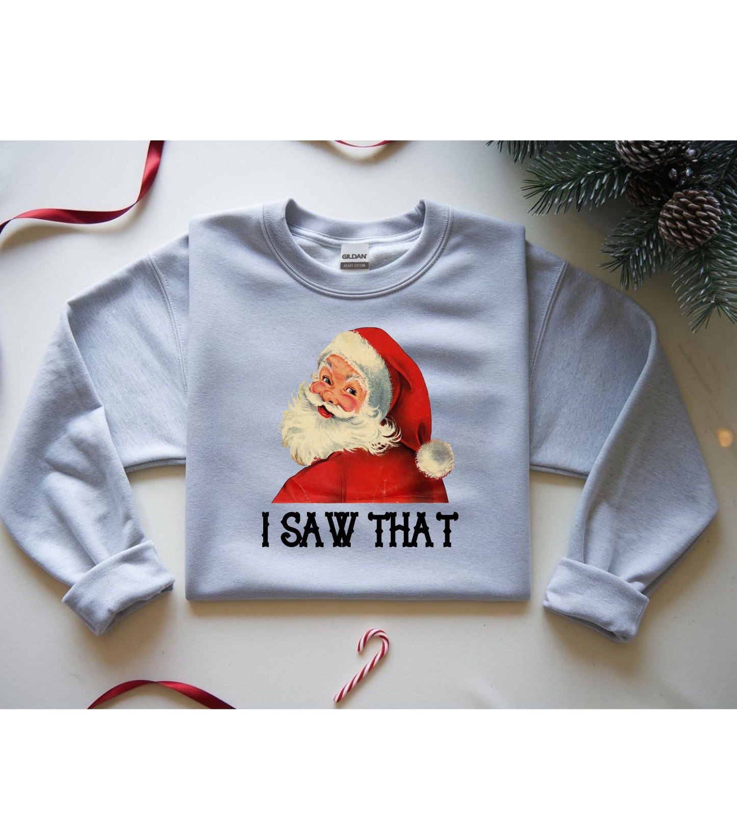 Santa I Saw That Crew