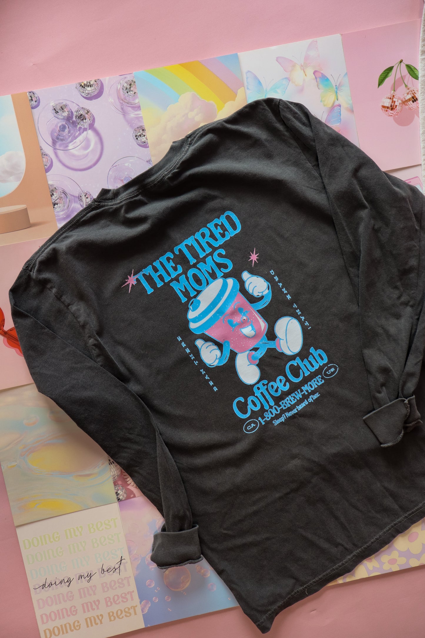 SZ M LONG SLEEVE TIRED MOMS COFFEE
