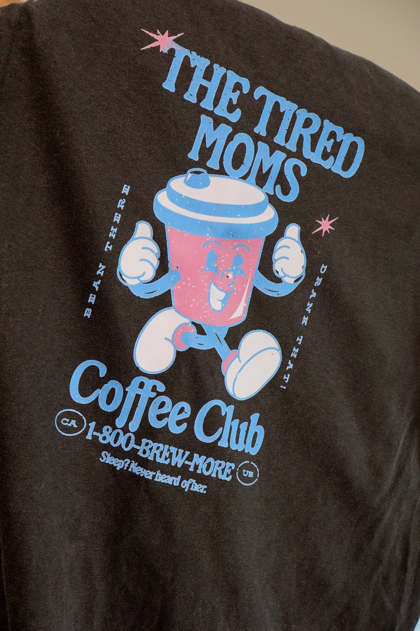 SZ M LONG SLEEVE TIRED MOMS COFFEE