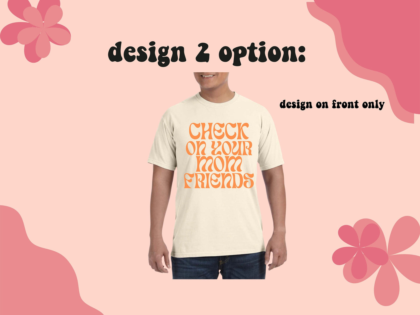 Check On Your Mom Friends Graphic T-shirt, Mom Graphic T-shirt, Mom Summer Shirts, Mother's Day Gift Idea for New Mom, Gift for Mom