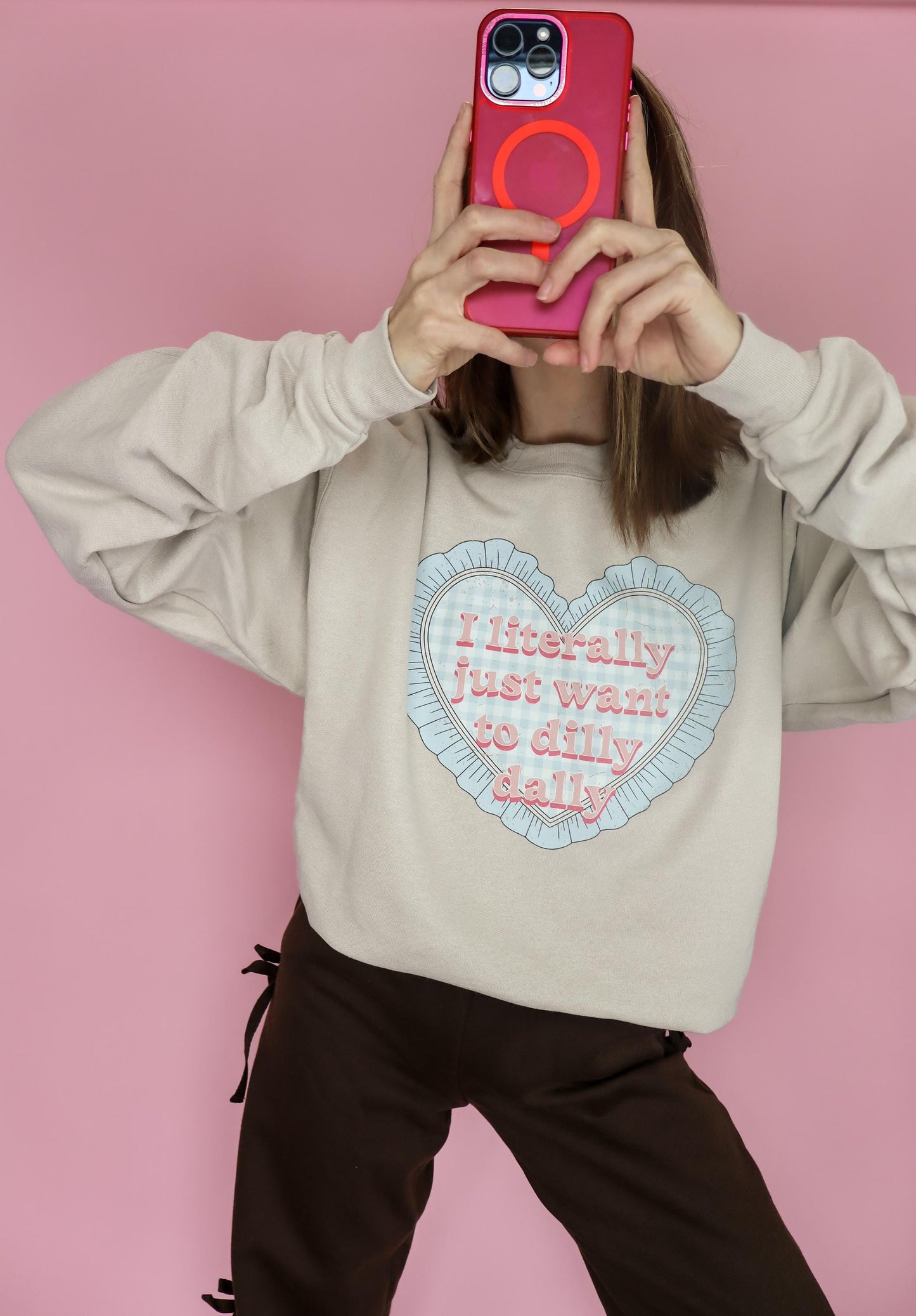 I Literally Just want to Dilly Dally Sweatshirt, Funny Valentine Crewneck, Gingham Heart Sweatshirt, Women Valentine's Day Graphic