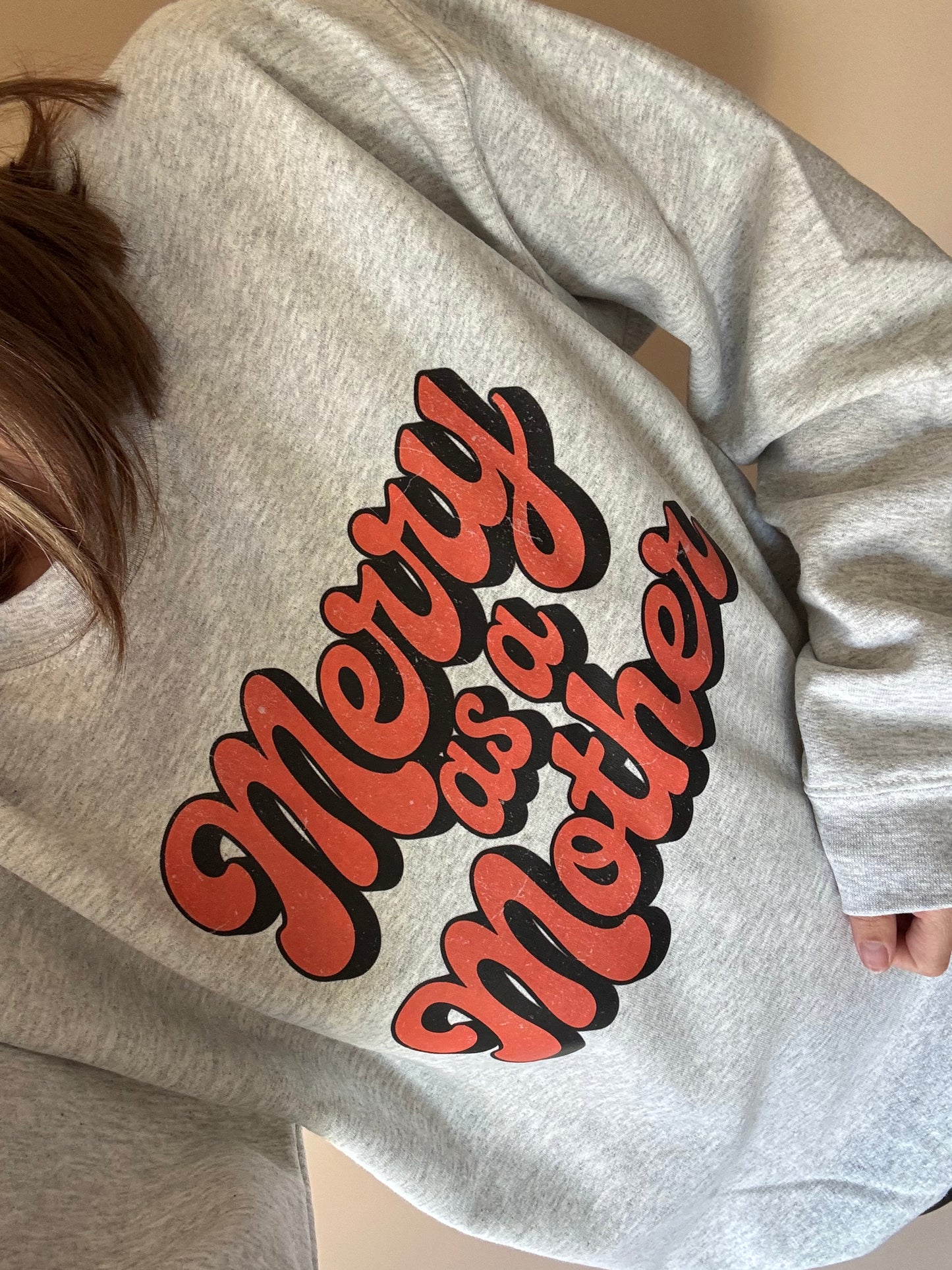 Merry as a Mother Crewneck, Holiday Crewneck for Mom