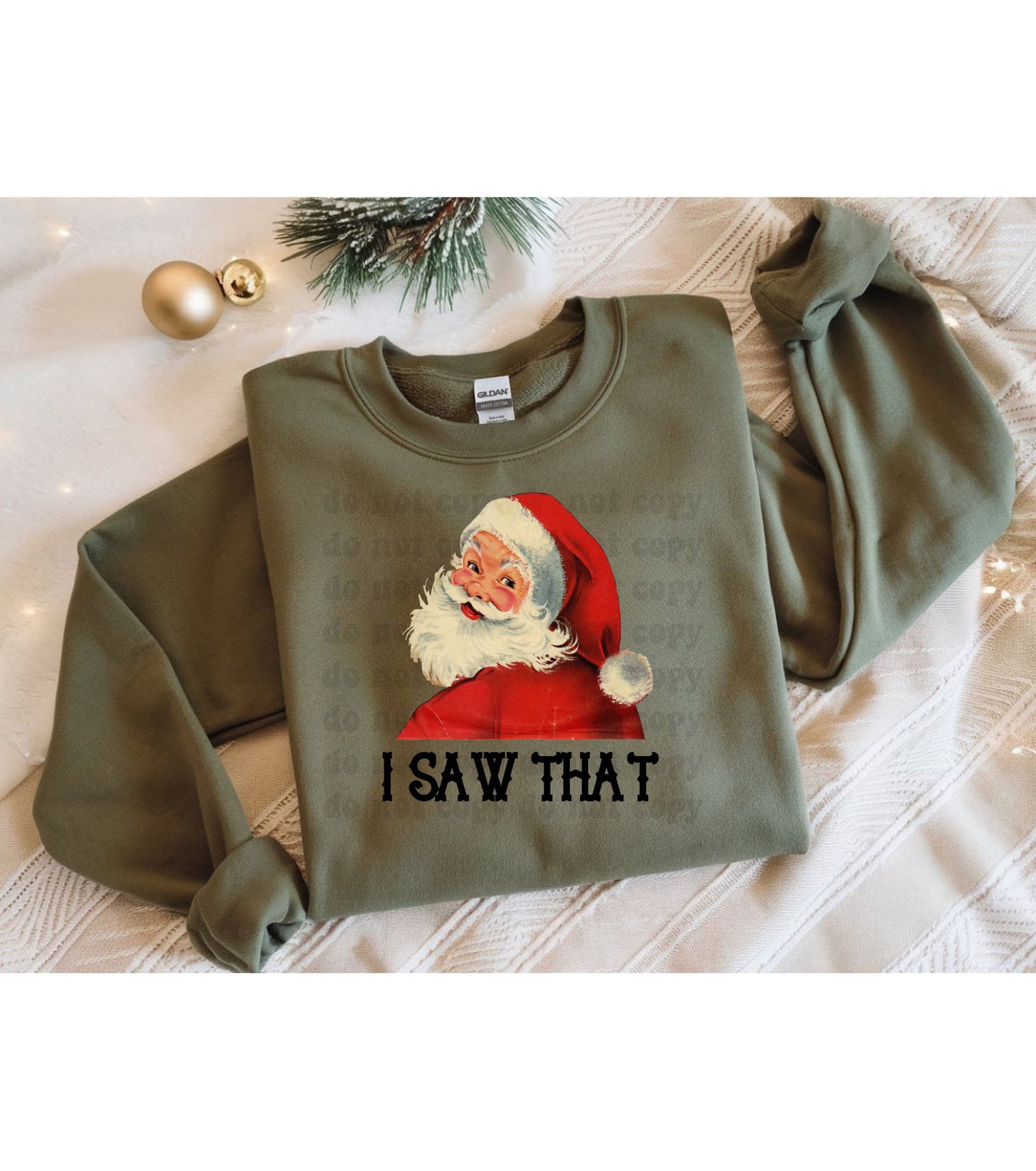 Santa I Saw That Crew