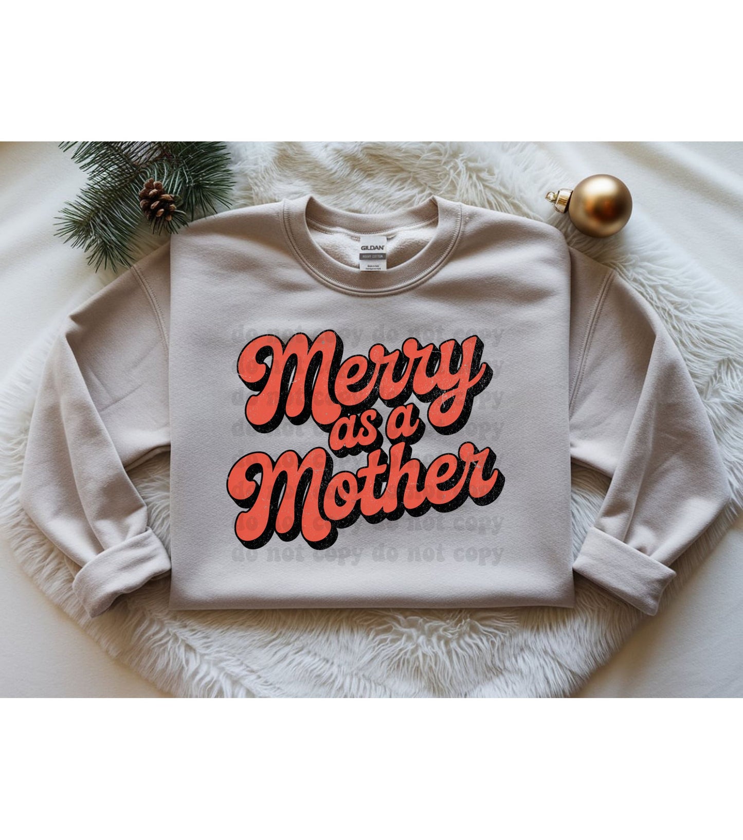 Merry as a Mother Crewneck, Holiday Crewneck for Mom
