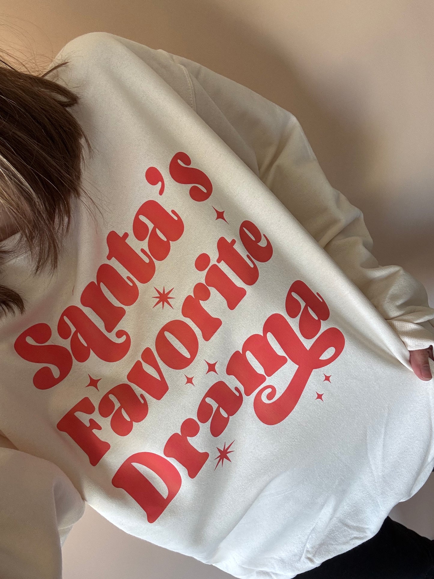 Santa’s Favorite Drama Crewneck, Women’s Holiday Crew