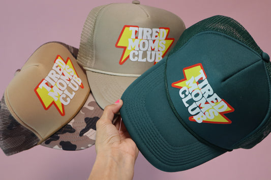 Tired moms club truckers