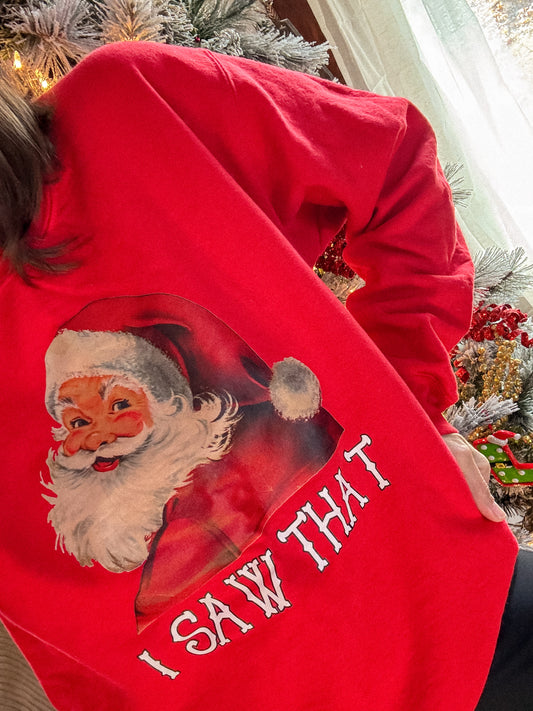 Santa I Saw That Crew