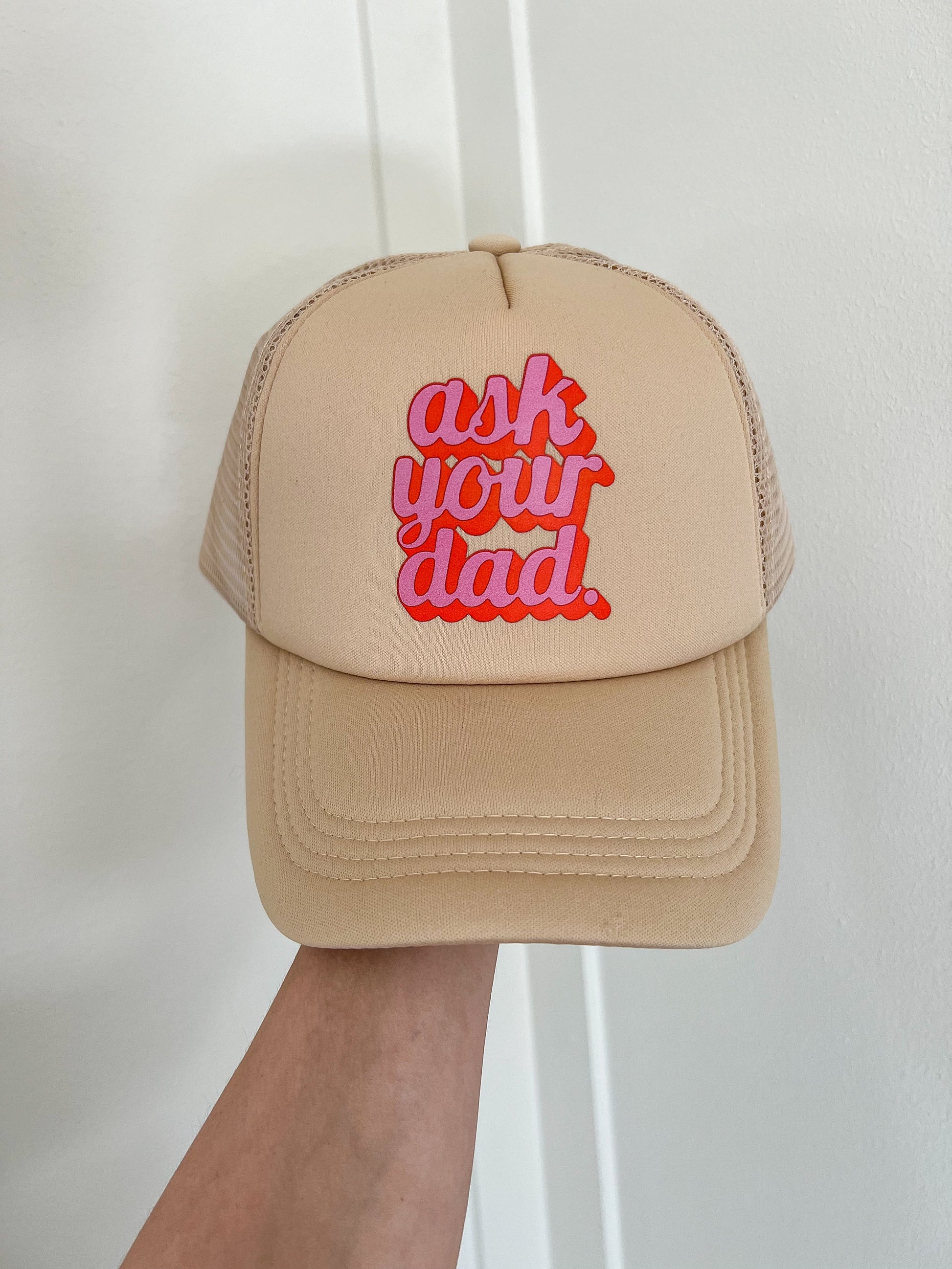 Go Ask Your Dad Trucker Hat, Mama Trucker Hat, Beige Trucker Hat Women, Mom Trucker Hat, Trendy Trucker Hats for Women, Mothers Day Gift Mom