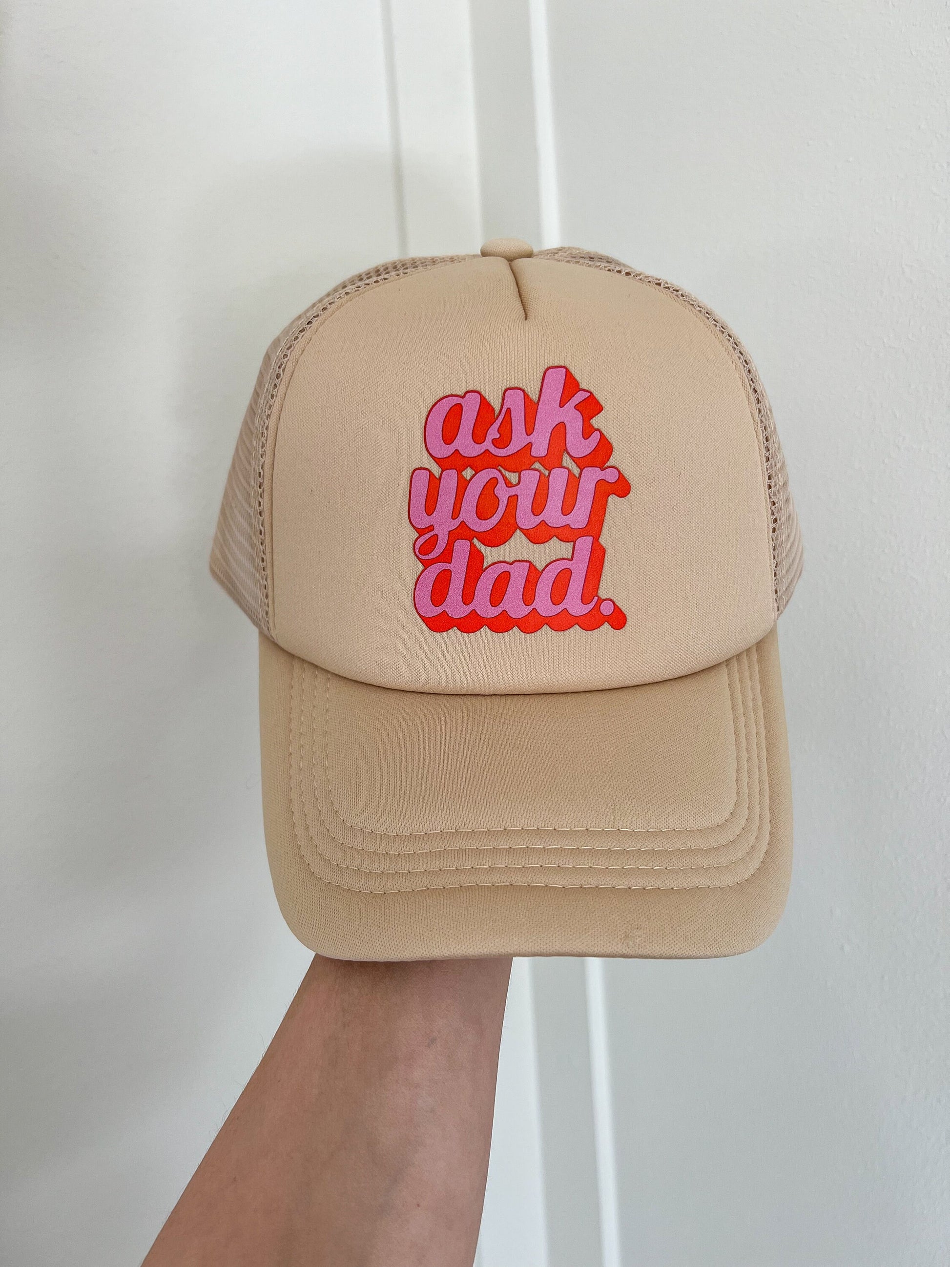 Go Ask Your Dad Trucker Hat, Mama Trucker Hat, Beige Trucker Hat Women, Mom Trucker Hat, Trendy Trucker Hats for Women, Mothers Day Gift Mom