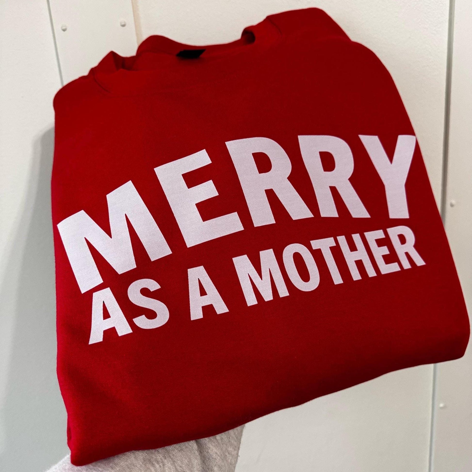 Merry as a Mother Sweatshirt: Holiday Mom Christmas Shirt